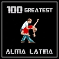 100 Greatest Alma Latina - ONLINE